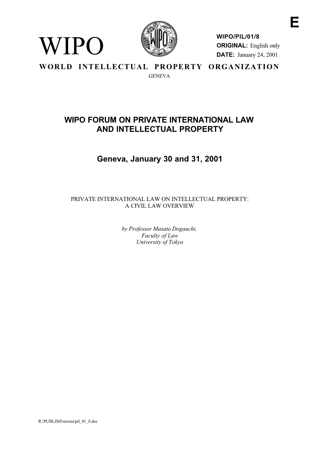 Private International Law on Intellectual Property: a Civil Law Overview