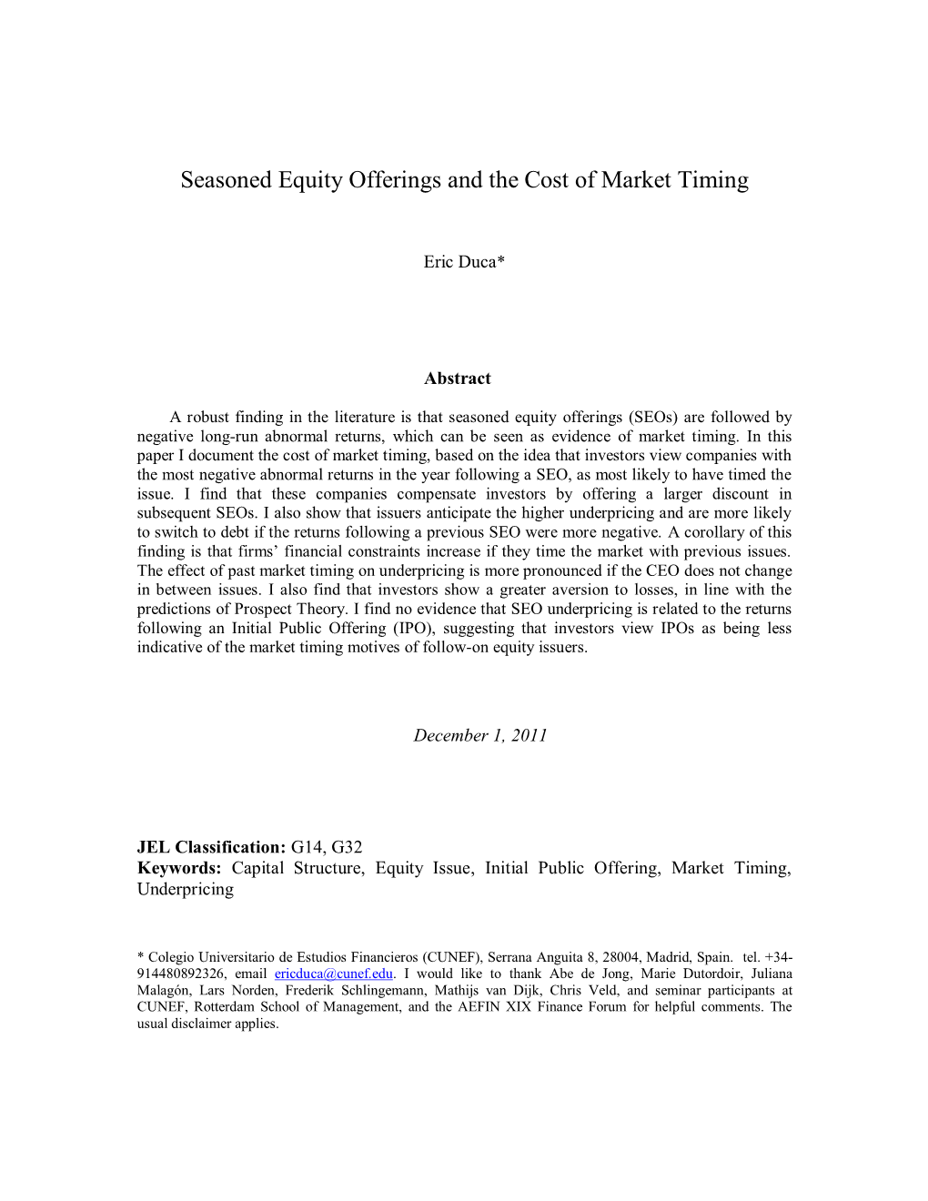 Seasoned Equity Offerings and the Cost of Market Timing