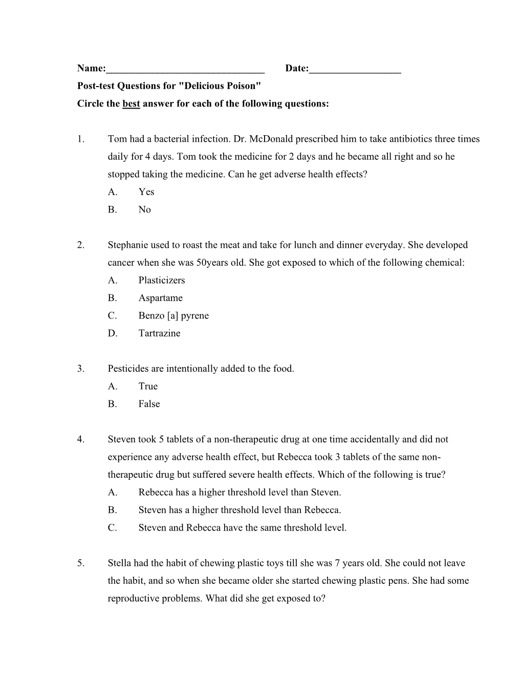 Delicious Poison" Circle the Best Answer for Each of the Following Questions