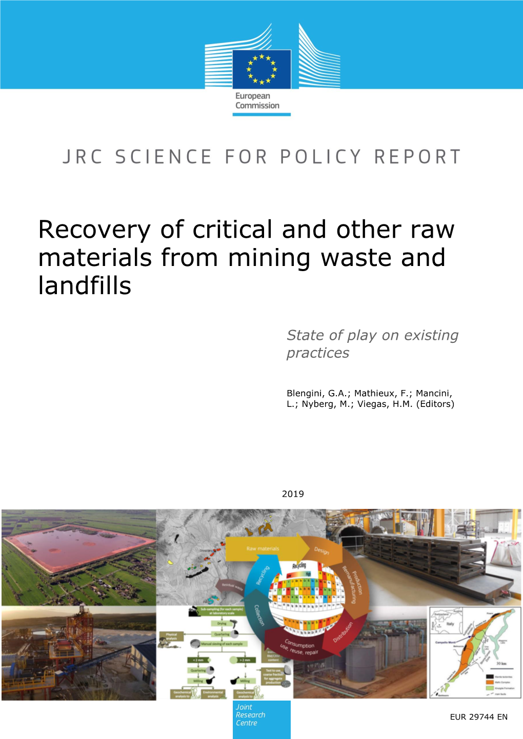 Recovery of Critical and Other Raw Materials from Mining Waste and Landfills