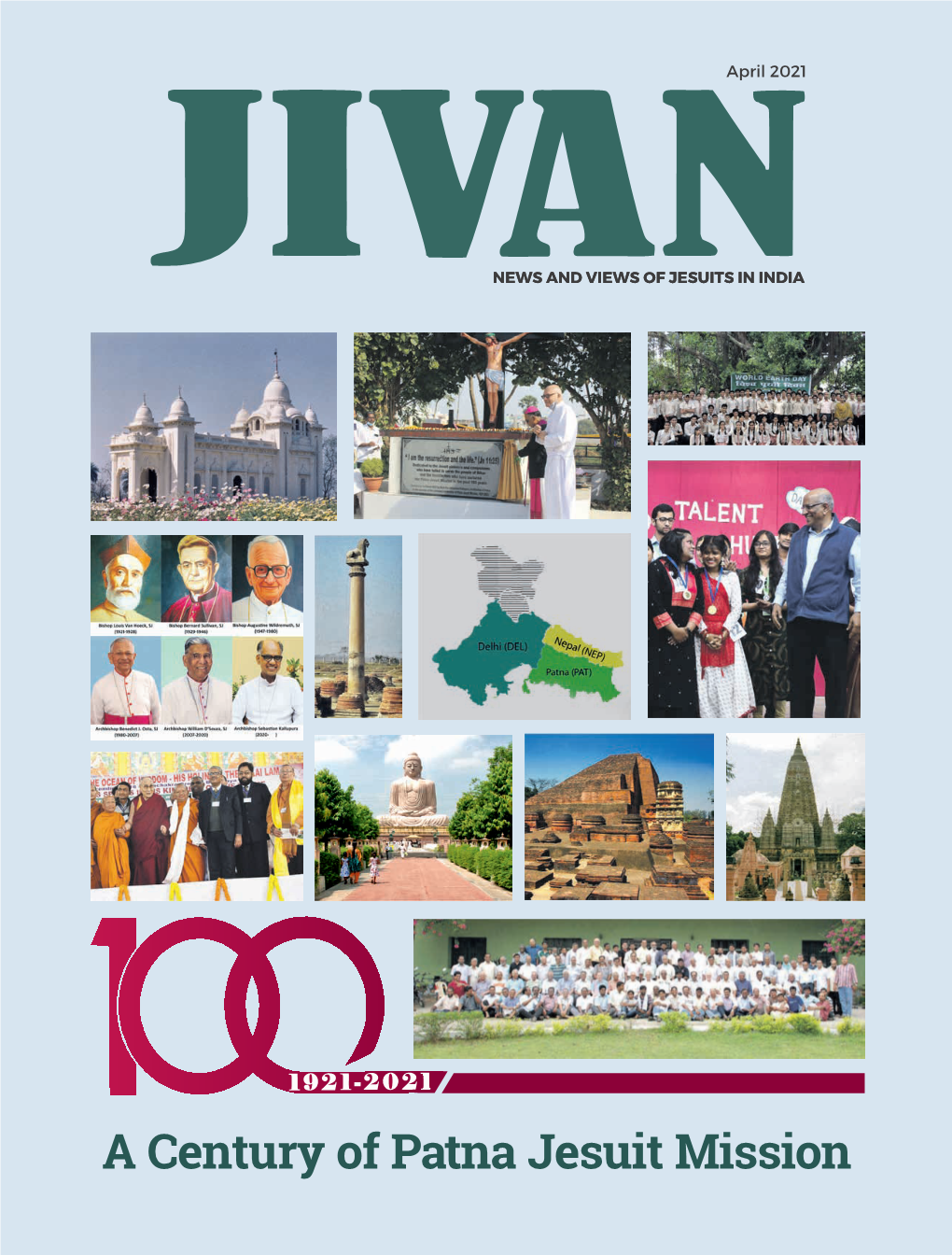 APRIL 2021 JIVAN | APRIL 2021 in THIS ISSUE APRIL 2021 PUBLISHER & PRINTER Antony Pitchai Vedamuthu, SJ
