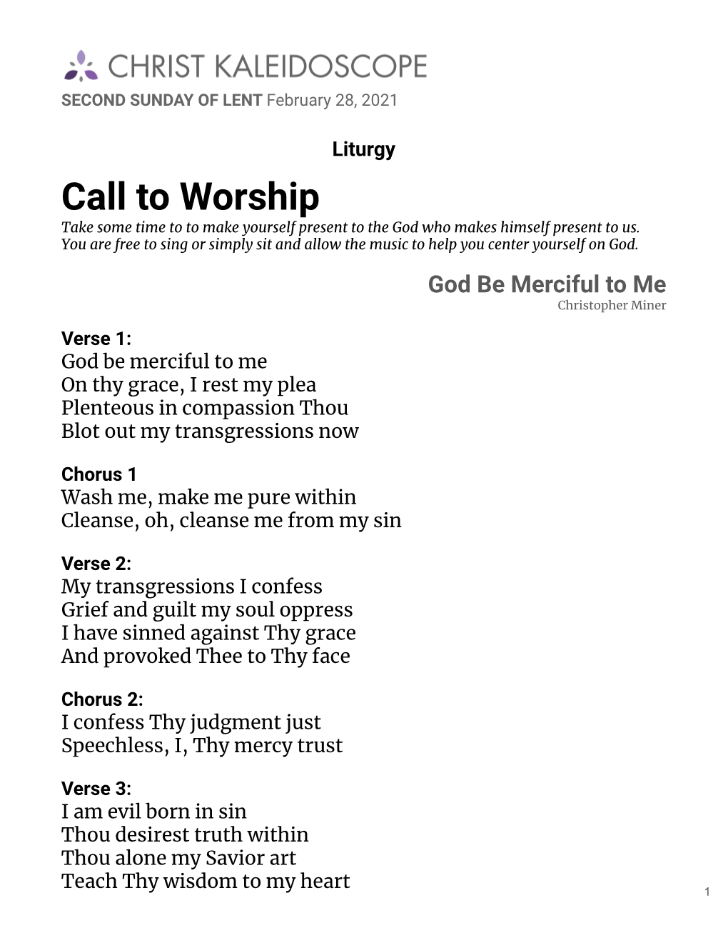 Liturgy Call to Worship Take Some Time to to Make Yourself Present to the God Who Makes Himself Present to Us