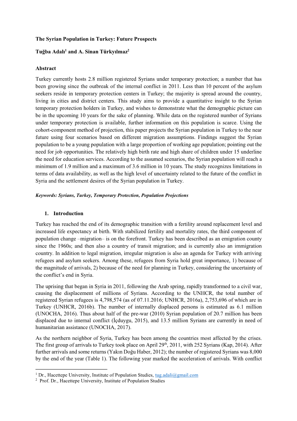 The Syrian Population in Turkey: Future Prospects
