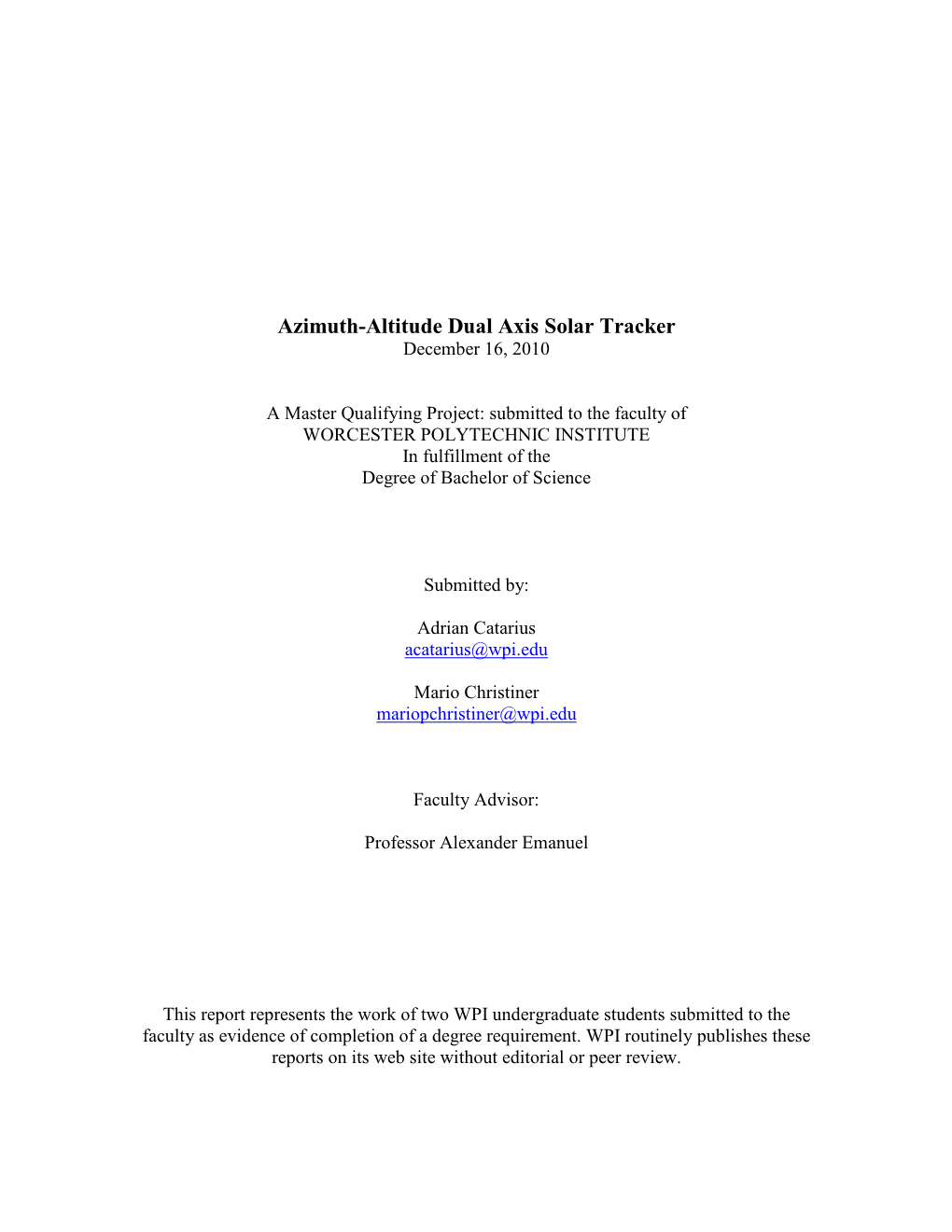 Azimuth-Altitude Dual Axis Solar Tracker December 16, 2010