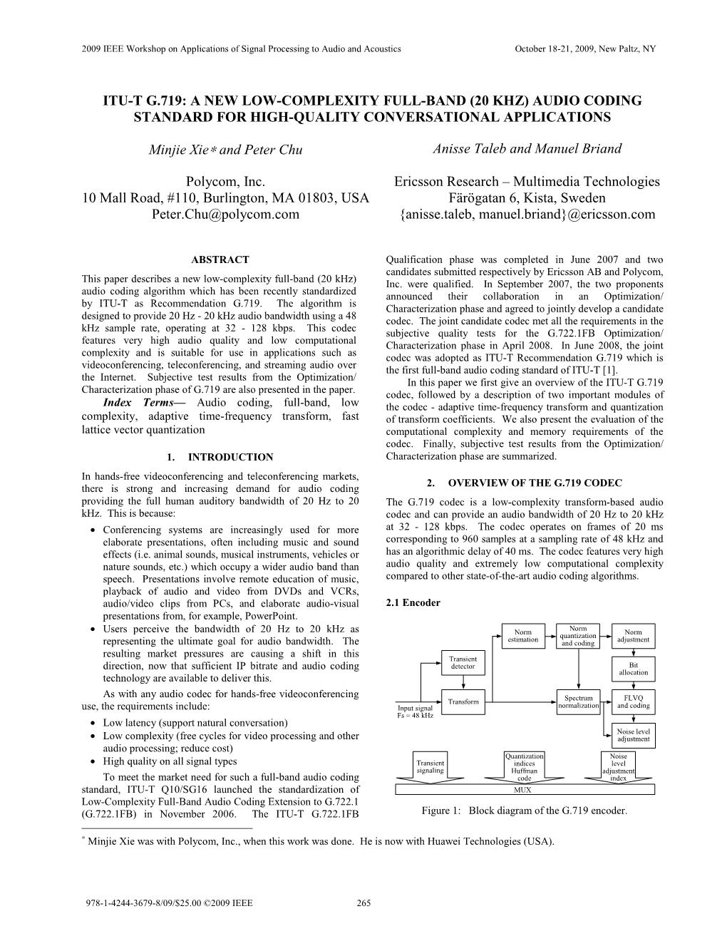Itu-T G.719: a New Low-Complexity Full-Band (20 Khz) Audio Coding Standard for High-Quality Conversational Applications