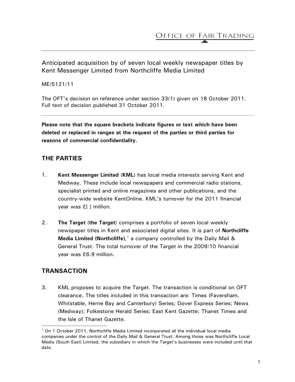 Anticipated Acquisition by of Seven Local Weekly Newspaper Titles by Kent Messenger Limited from Northcliffe Media Limited