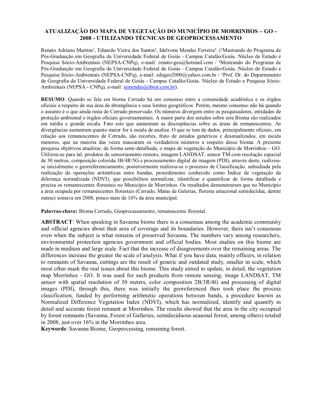 Atualização Do Mapa De Vegetação Do Município De Morrinhos – Go – 2008 - Utilizando Técnicas De Geoprocessamento