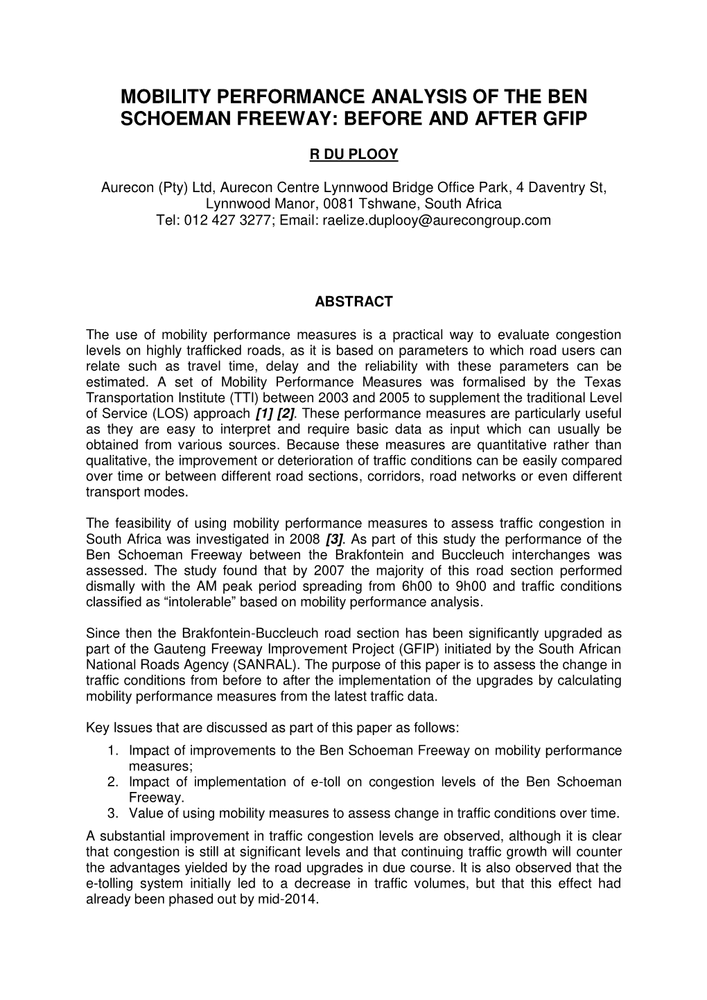 Mobility Performance Analysis of the Ben Schoeman Freeway: Before and After Gfip