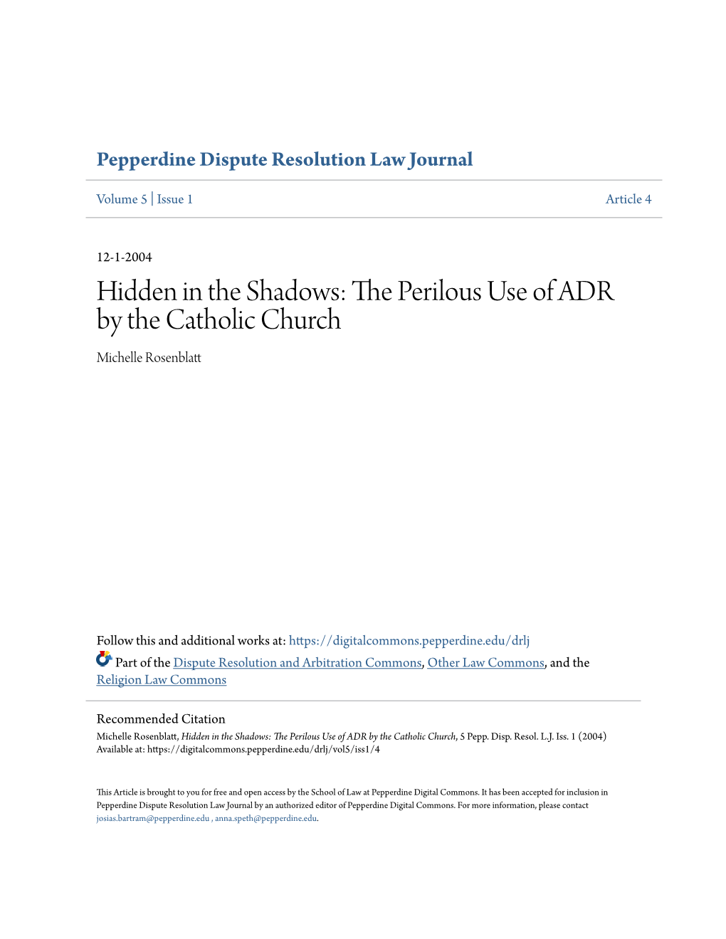 Hidden in the Shadows: the Perilous Use of ADR by the Catholic Church, 5 Pepp