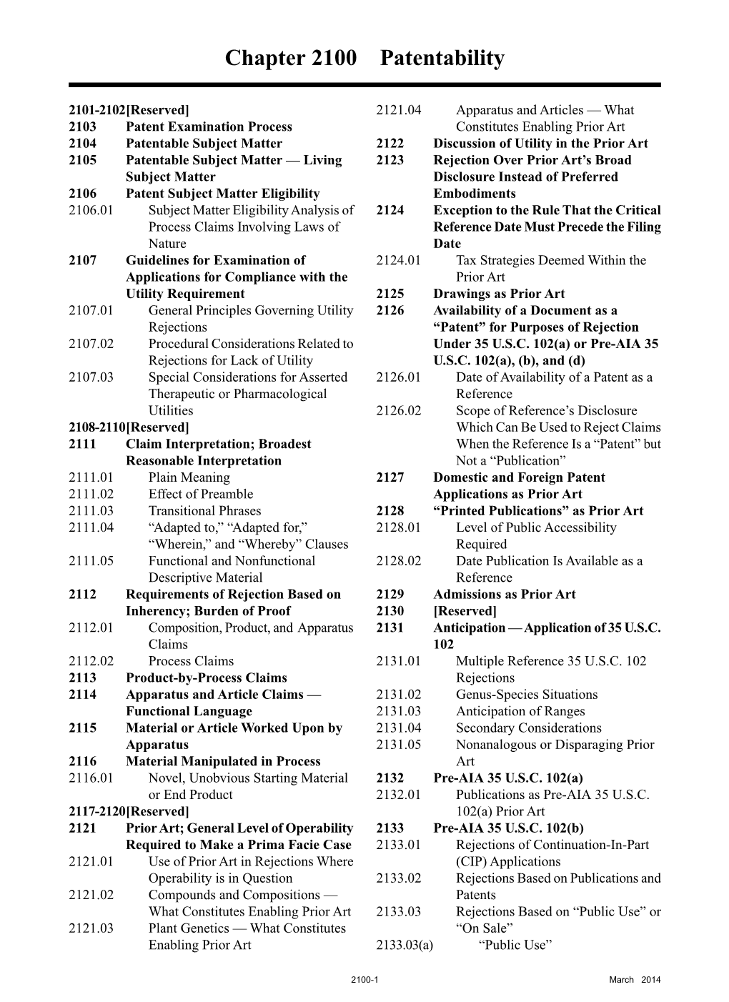 MPEP Processes, the Claim Limitations Will De®Ne Steps Or § 2107 for Utility Examination Guidelines