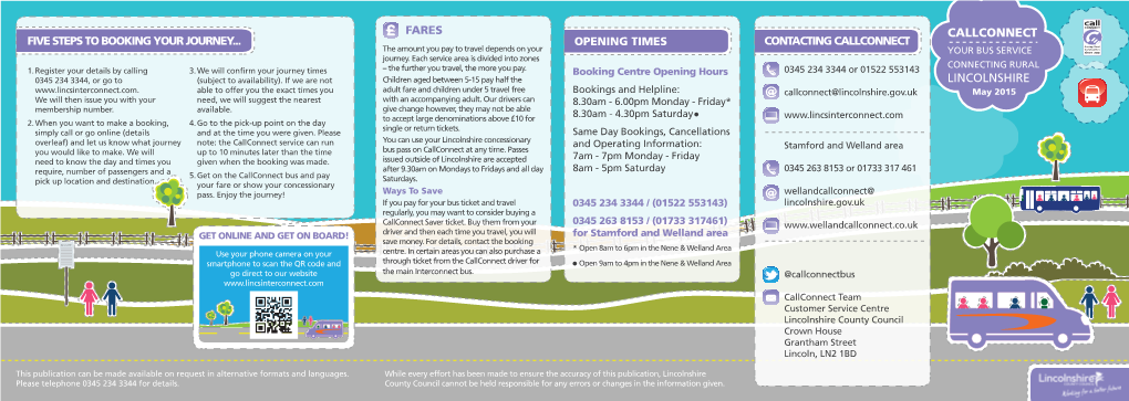 DAYS out the Amount You Pay to Travel Depends on Your YOURIN LINCOLNSHIRE BUS SERVICE Journey