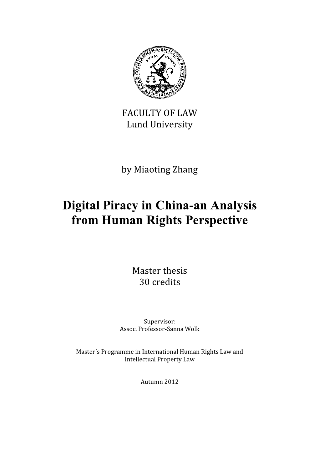 Digital Piracy in China-An Analysis from Human Rights Perspective