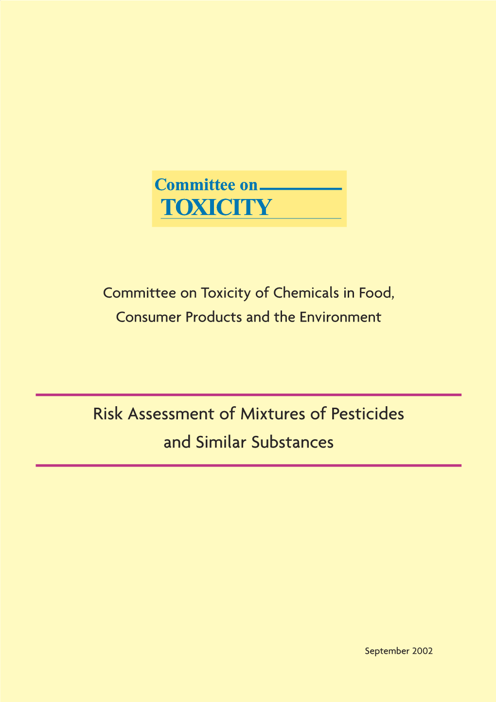 Risk Assessment of Mixture of Pesticides and Similar Substances