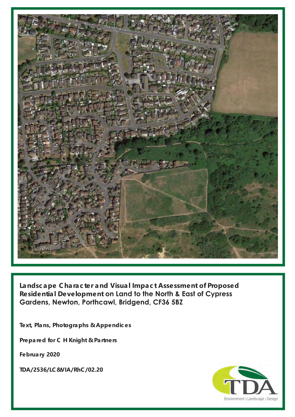 Landscape Character and Visual Impact Assessment of Proposed