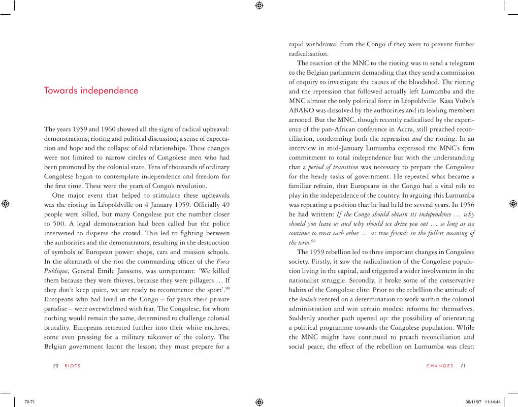 Towards Independence and the Repression That Followed Actually Left Lumumba and the MNC Almost the Only Political Force in Léopoldville