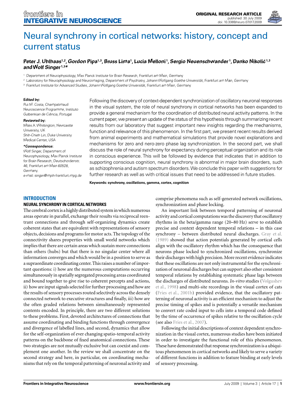 Neural Synchrony in Cortical Networks: History, Concept and Current Status