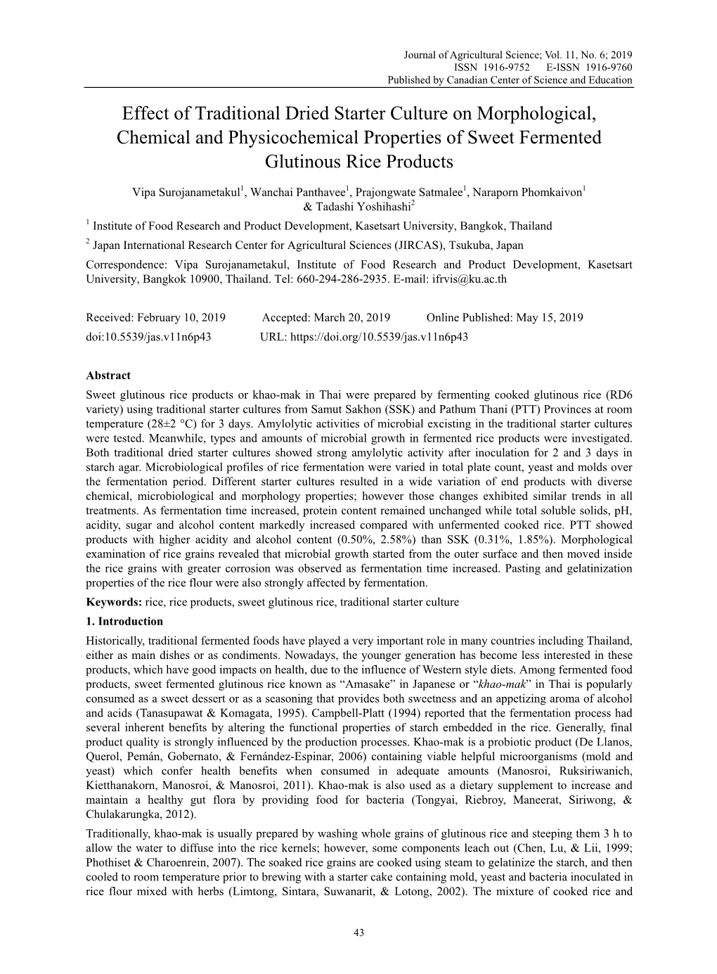 Effect of Traditional Dried Starter Culture on Morphological, Chemical and Physicochemical Properties of Sweet Fermented Glutinous Rice Products