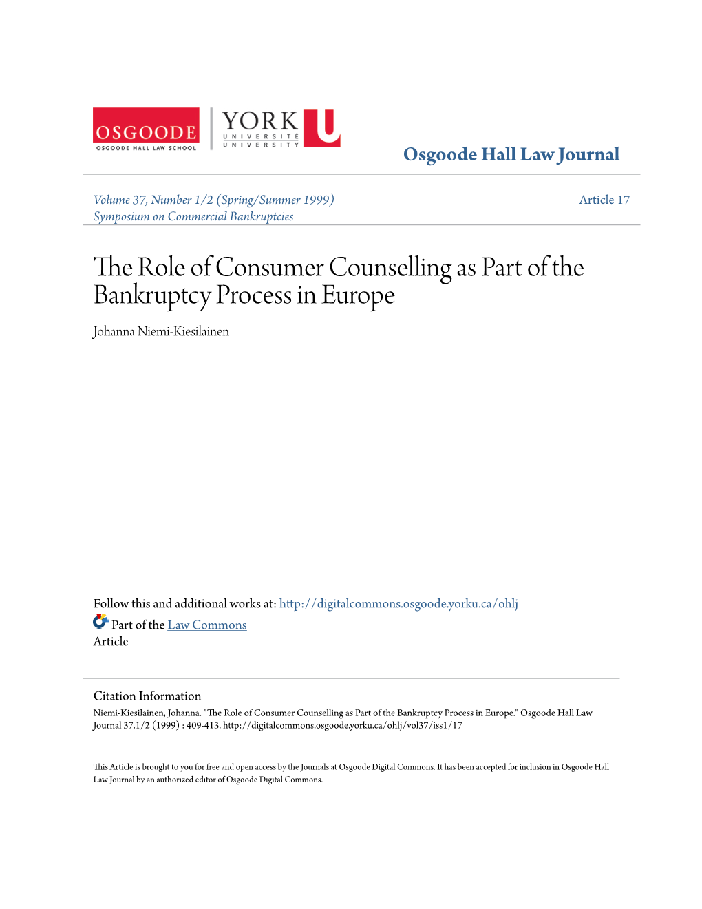 The Role of Consumer Counselling As Part of the Bankruptcy Process in Europe Johanna Niemi-Kiesilainen