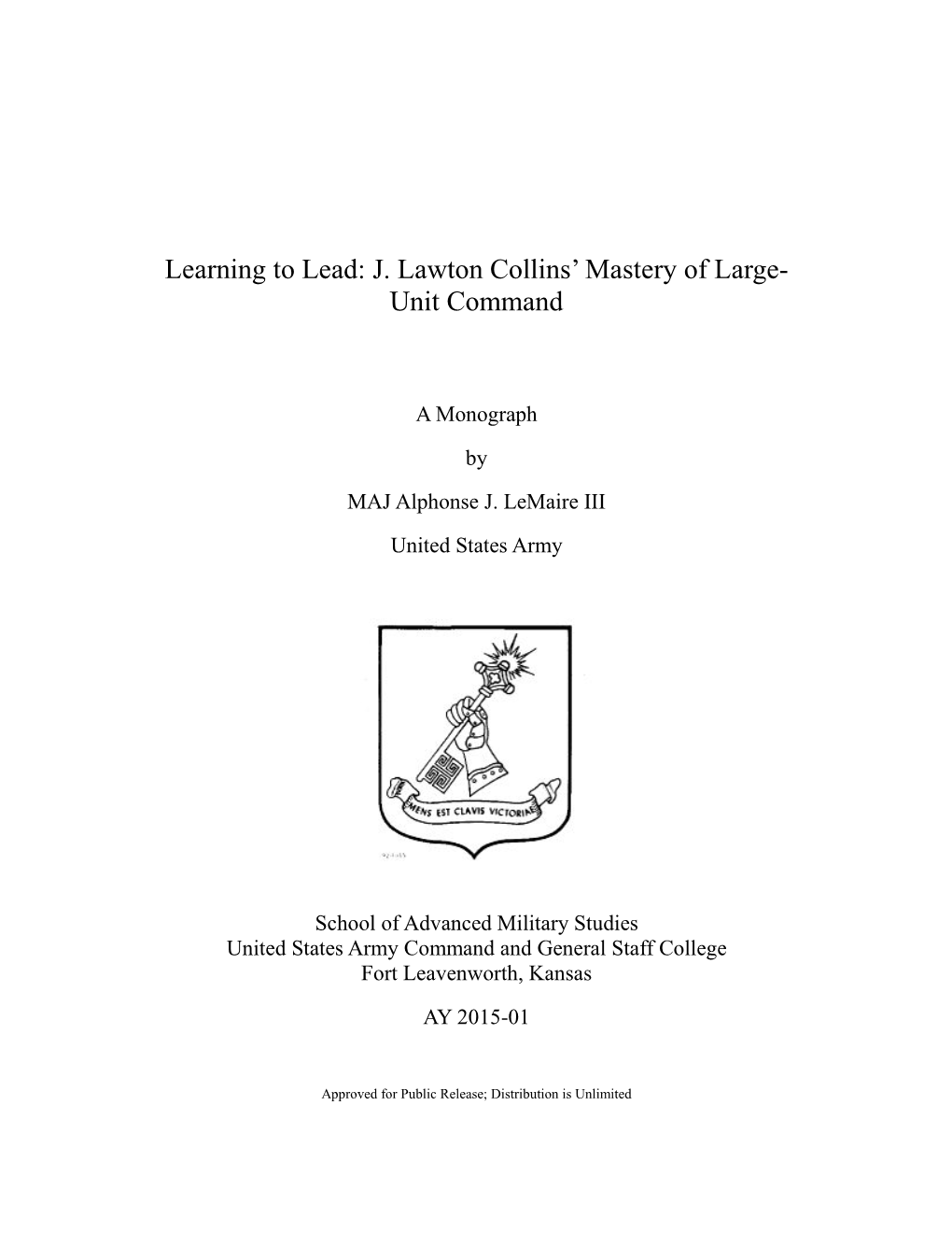 J. Lawton Collins' Mastery of Large Unit Command