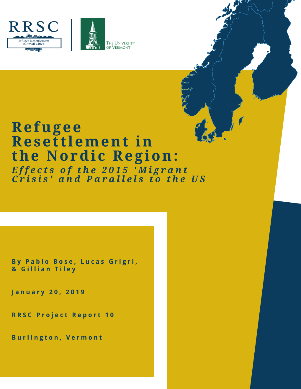 RRSC-PR10: Refugee Resettlement in the Nordic Region: Effects of The