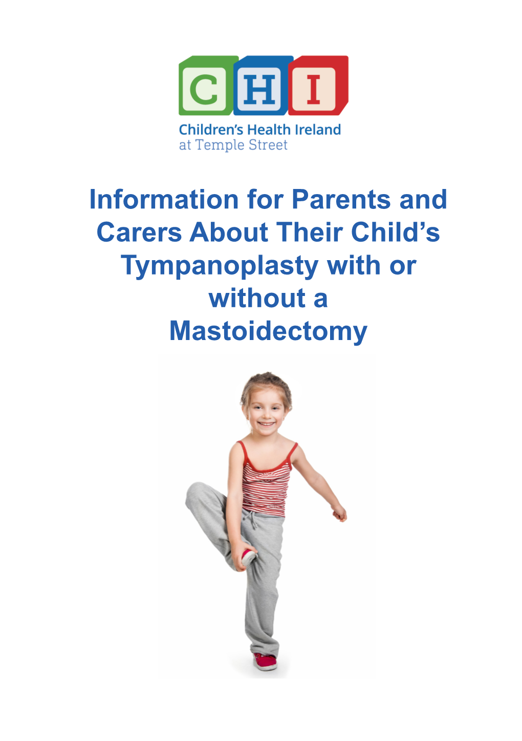 Information for Parents and Carers About Their Child's Tympanoplasty