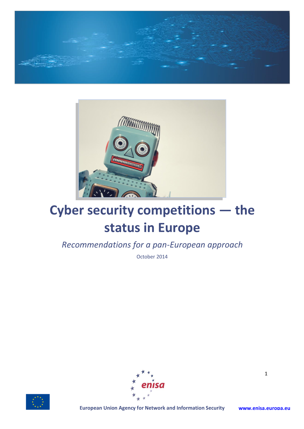 Cyber Challenge Competitions, Status in Europe