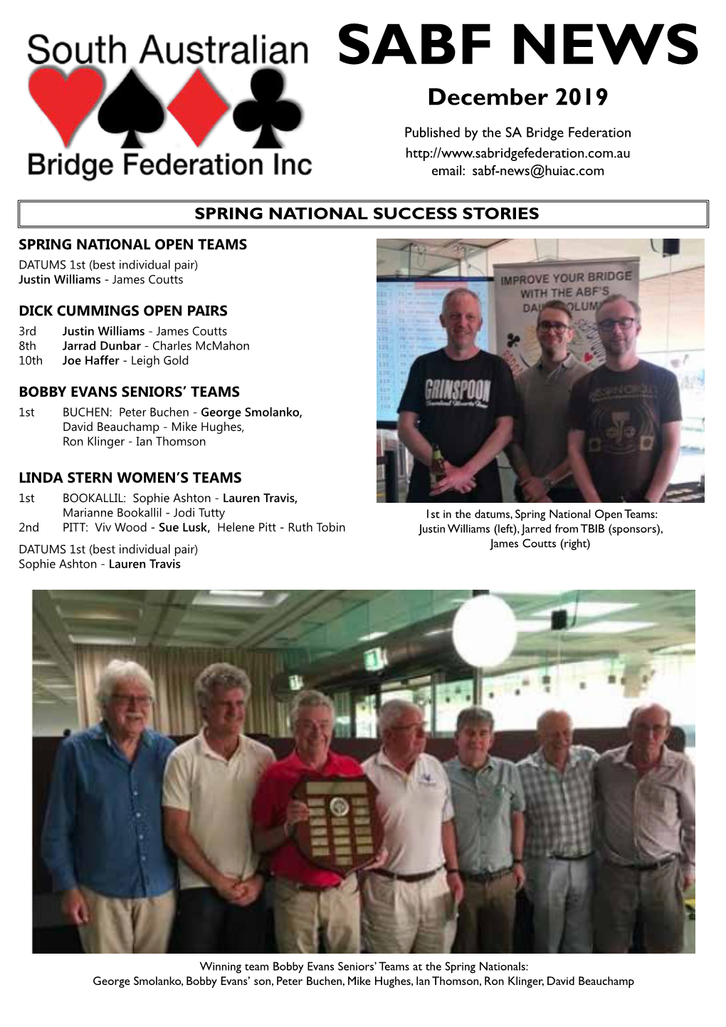 December 2019 Published by the SA Bridge Federation Email: Sabf-News@Huiac.Com