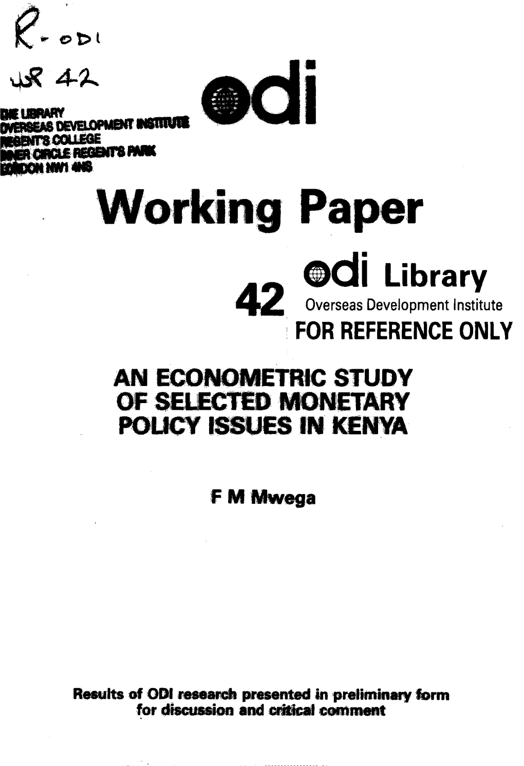An Econometric Study of Selected Monetary Policy Issues in Kenya