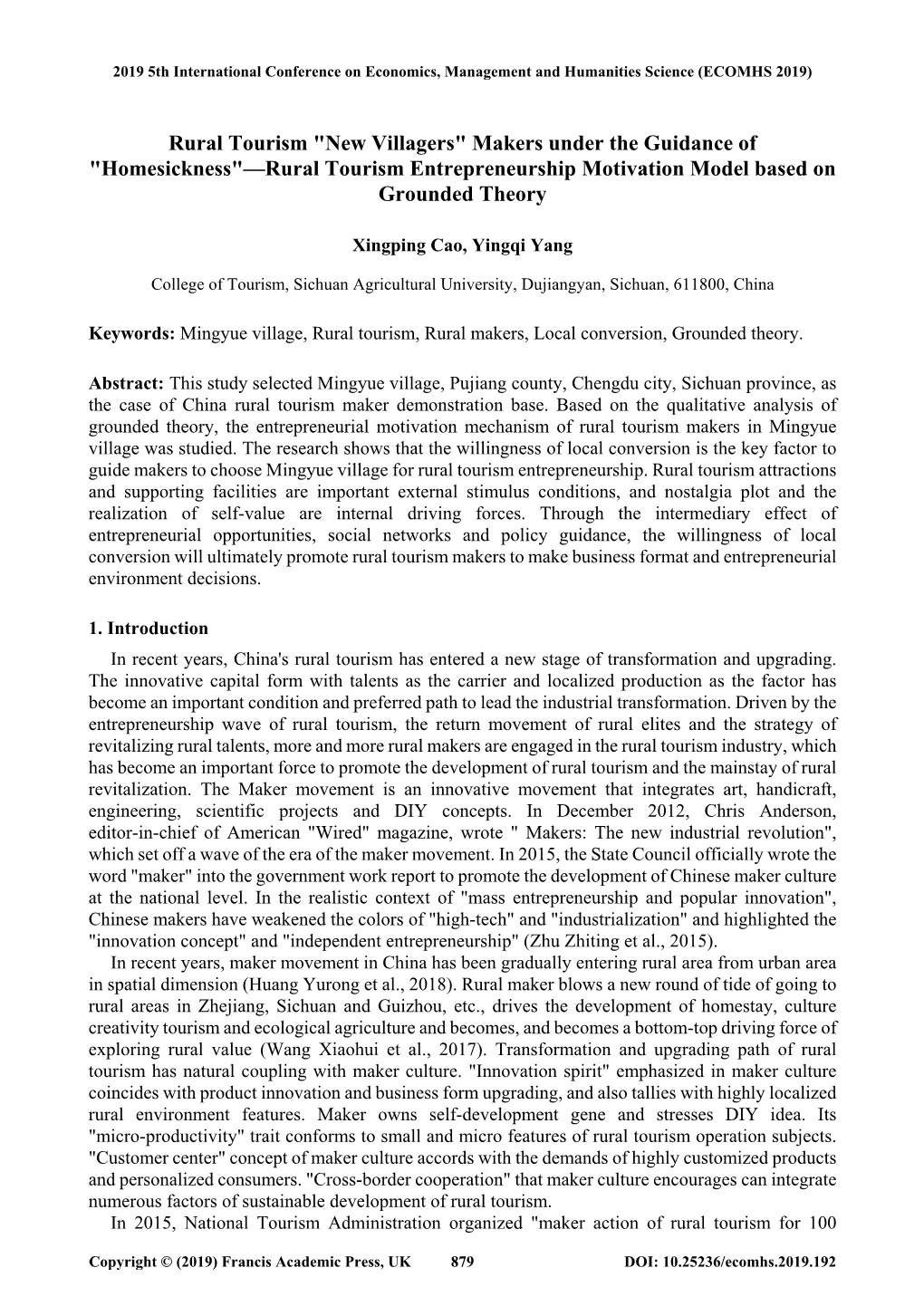 Rural Tourism "New Villagers" Makers Under the Guidance of "Homesickness"—Rural Tourism Entrepreneurship Motivation Model Based on Grounded Theory