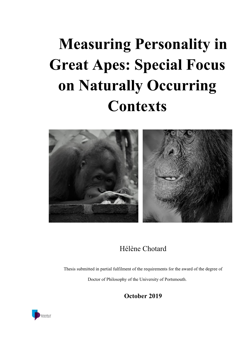 Measuring Personality in Great Apes: Special Focus on Naturally Occurring Contexts