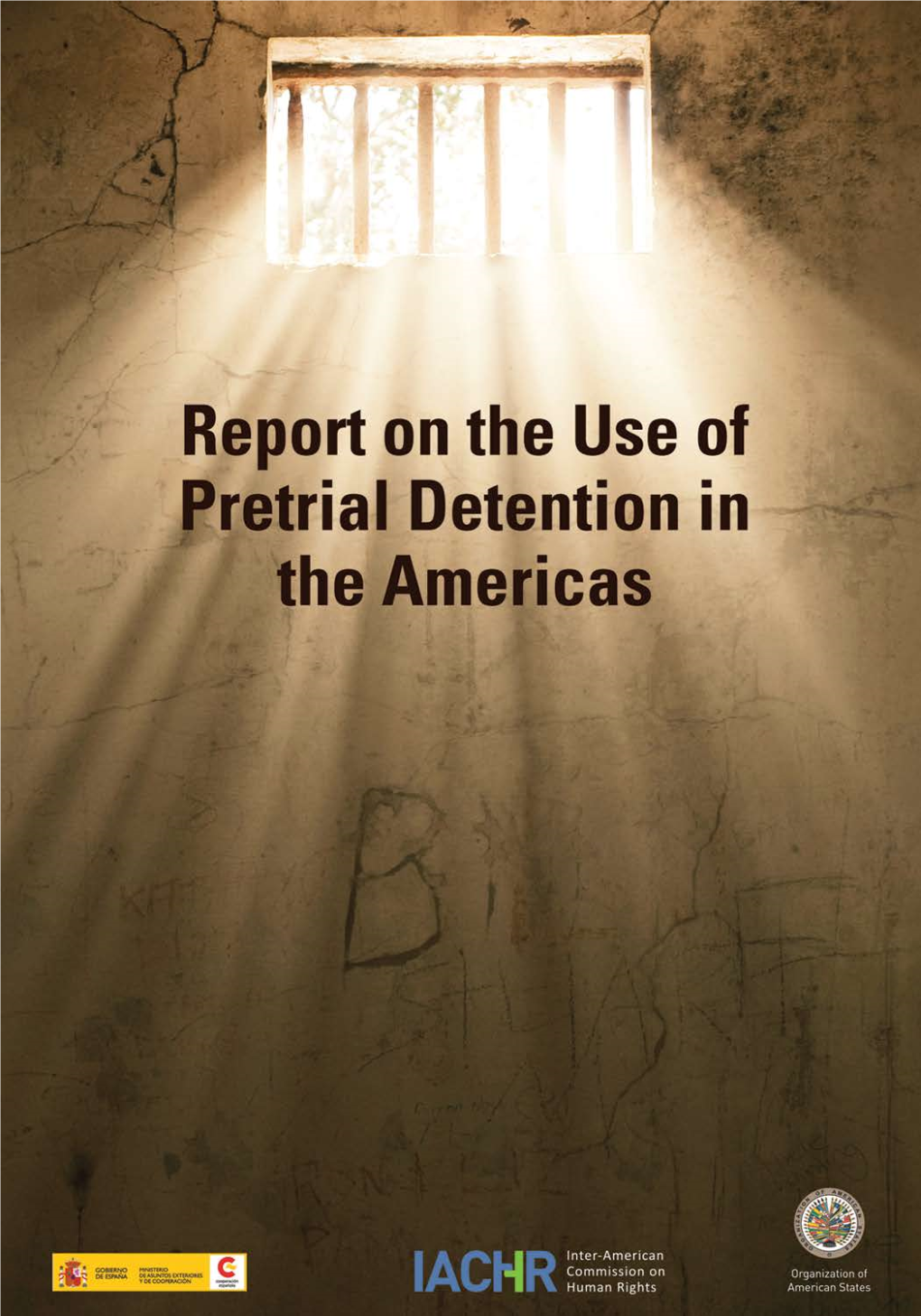 Report on the Use of Pretrial Detention in the Americas