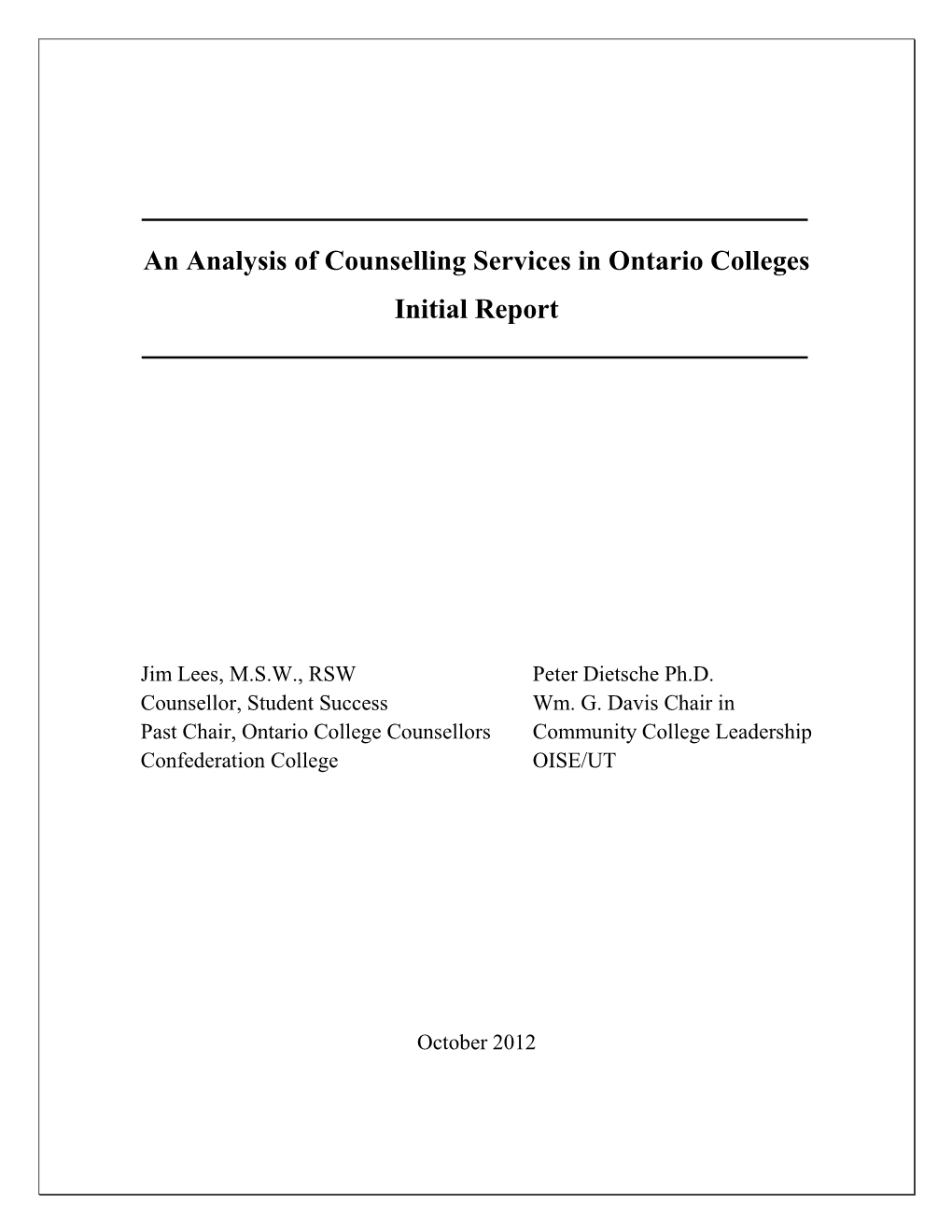 An Analysis of Counselling Services in Ontario Colleges Initial Report