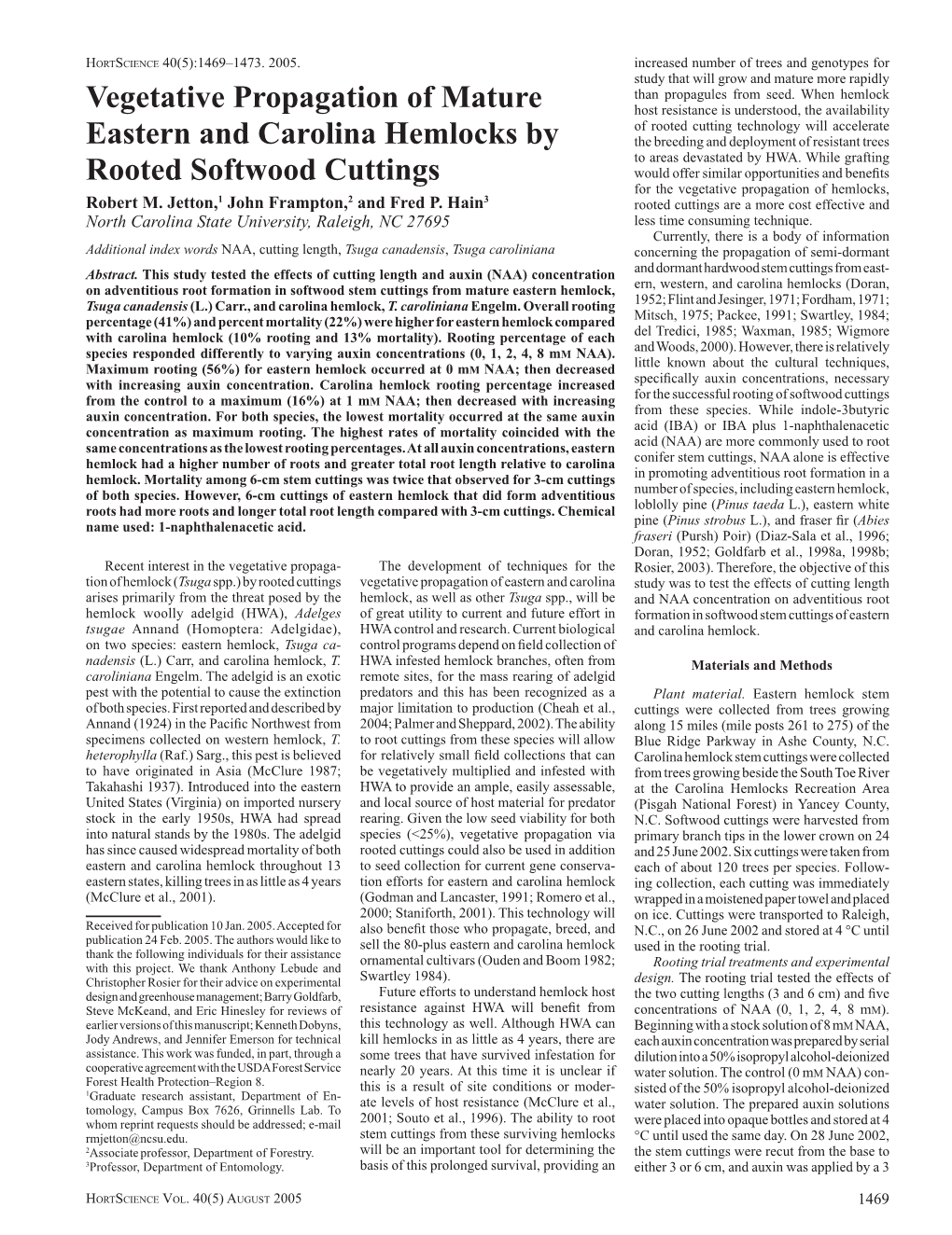 Vegetative Propagation of Mature Eastern and Carolina Hemlocks By