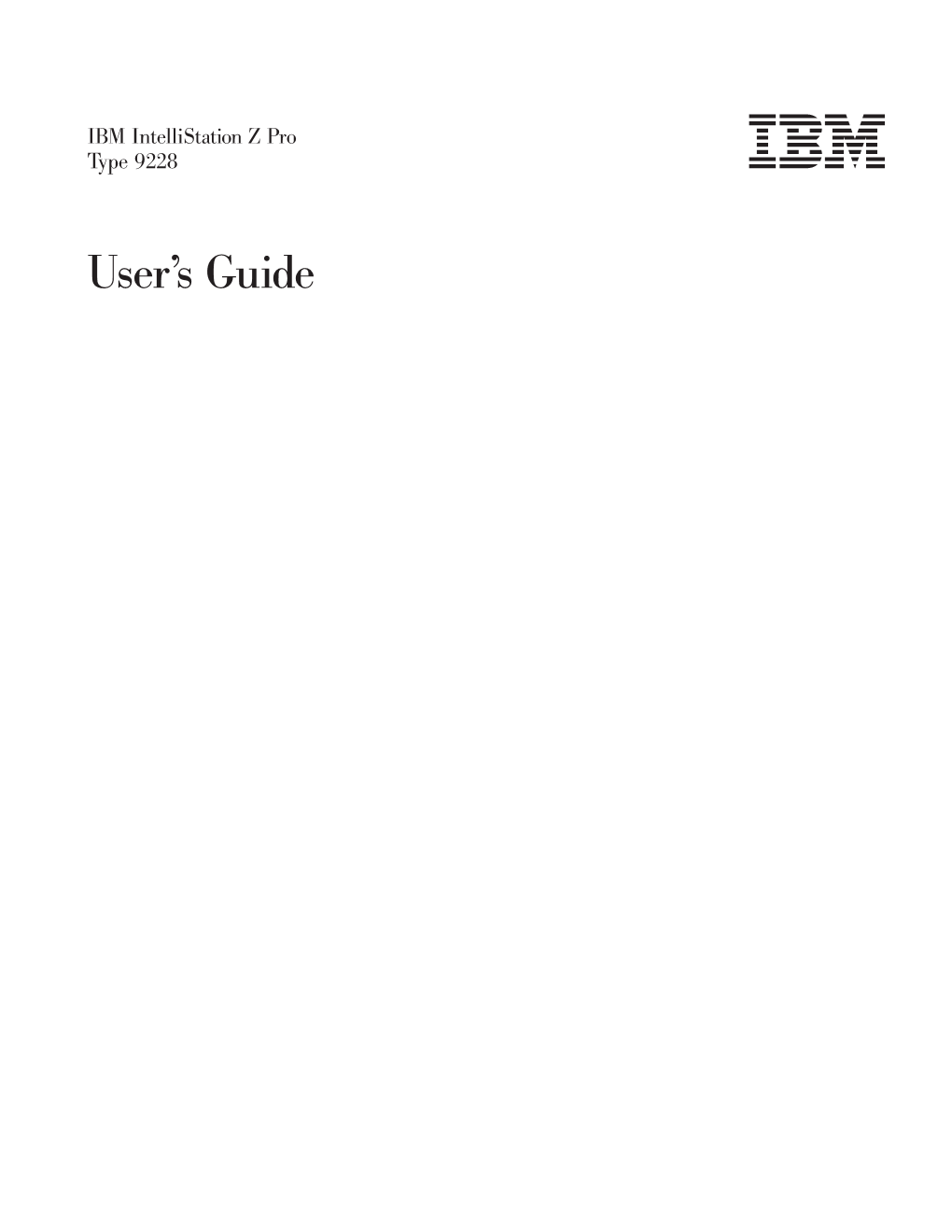 IBM Intellistation Z Pro Type 9228: User™S Guide