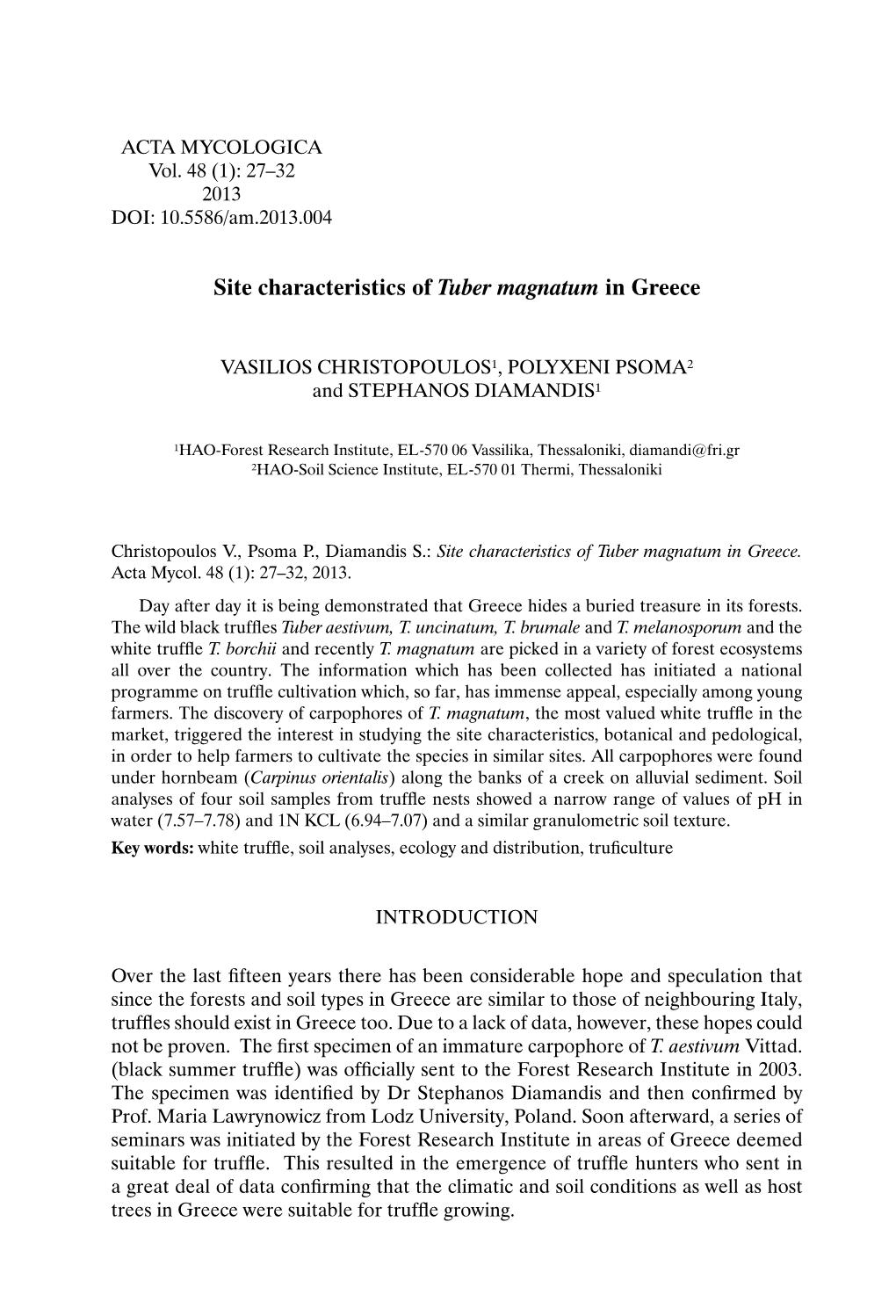 Site Characteristics of Tuber Magnatum in Greece