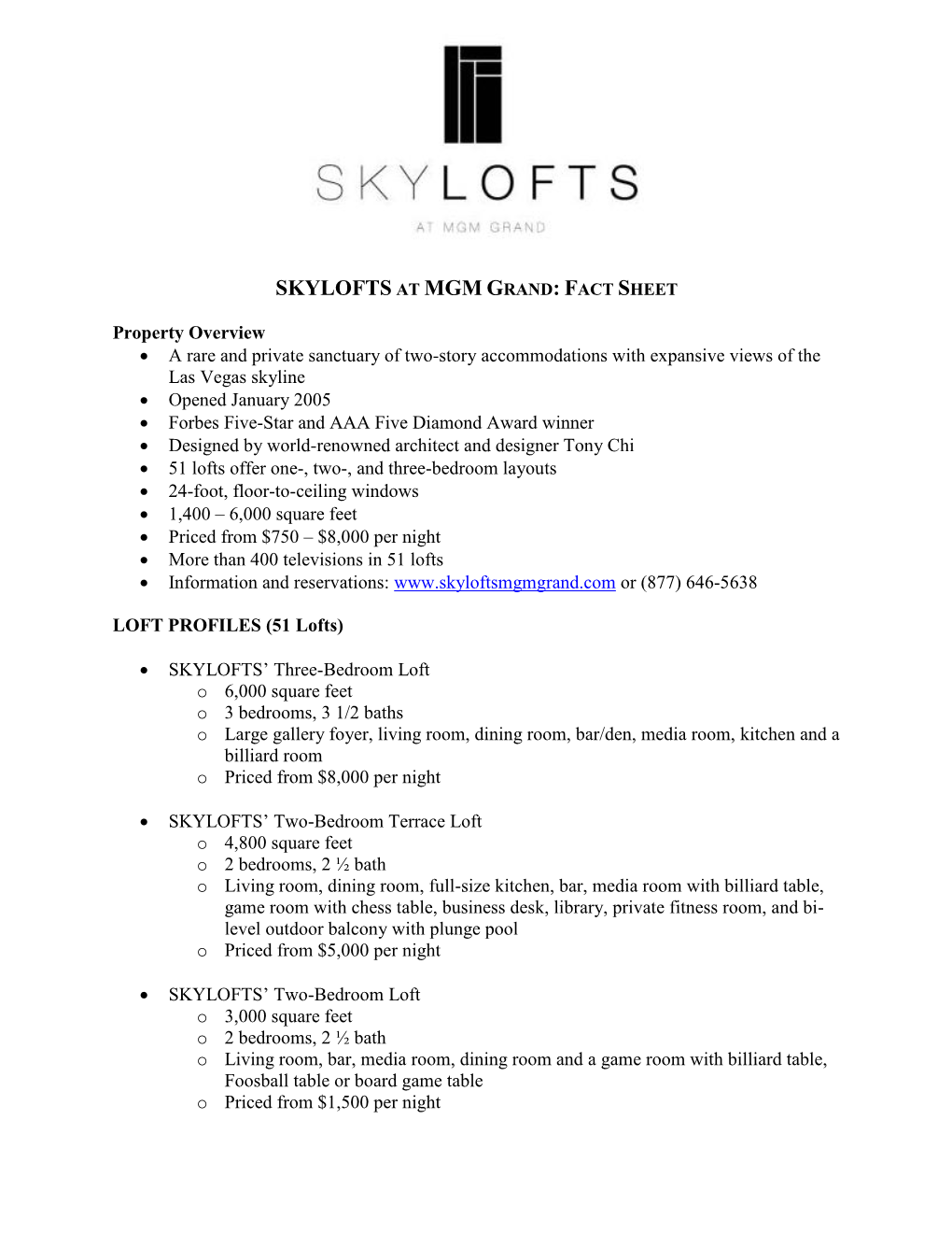 Skylofts at Mgm Grand: Fact Sheet