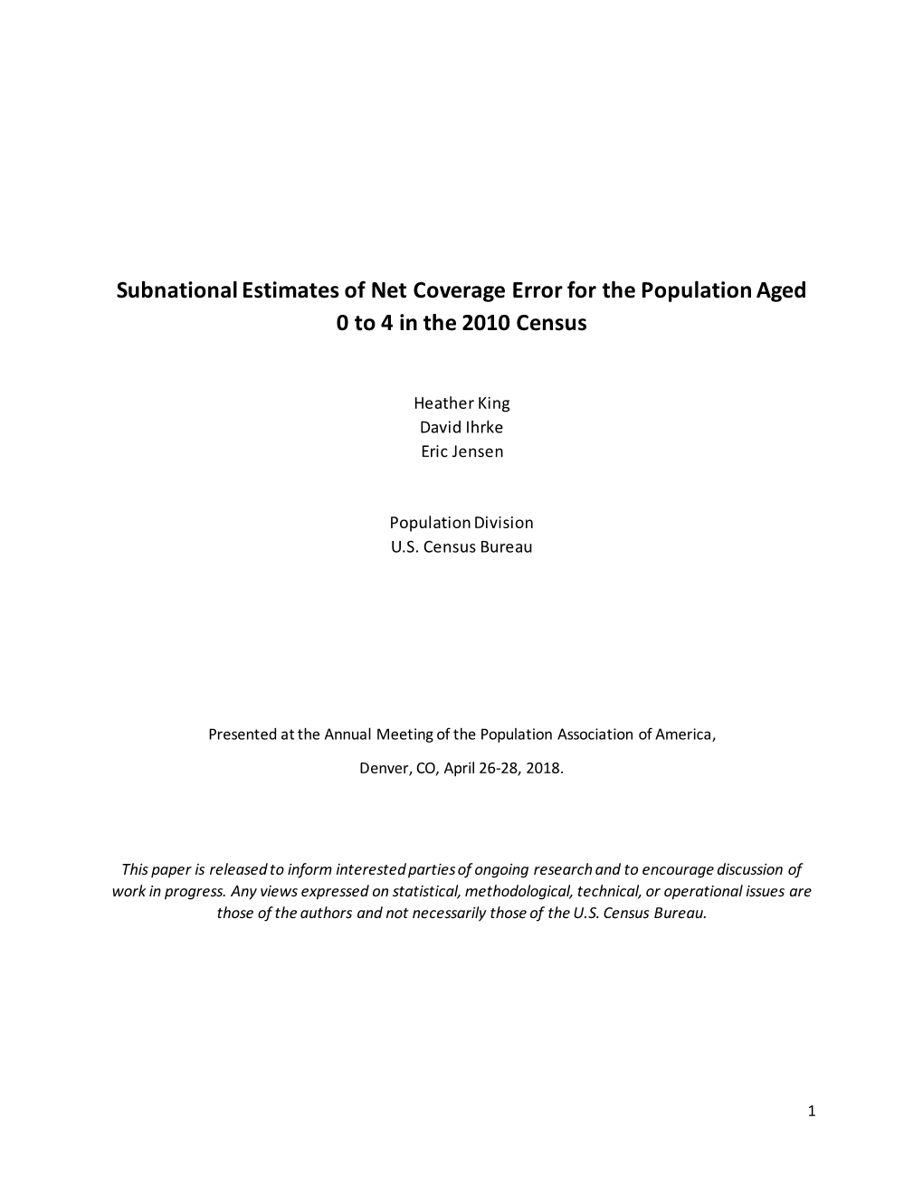 Subnational Estimates of Net Coverage Error for the Population Aged 0 to 4 in the 2010 Census