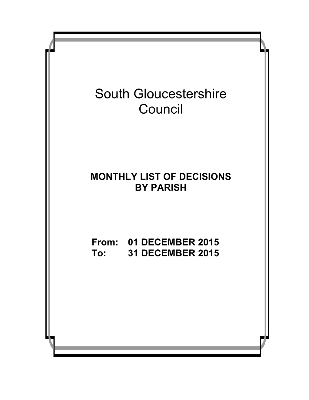 MONTHLY LIST of DECISIONS by PARISH From