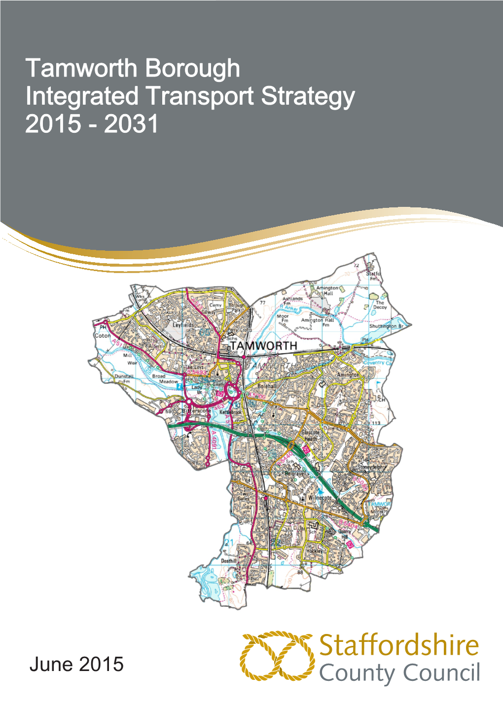 Tamworth Borough Integrated Transport Strategy 2015 - 2031