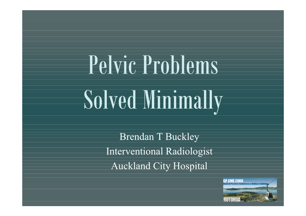 Brendan T Buckley Interventional Radiologist Auckland City Hospital Overview