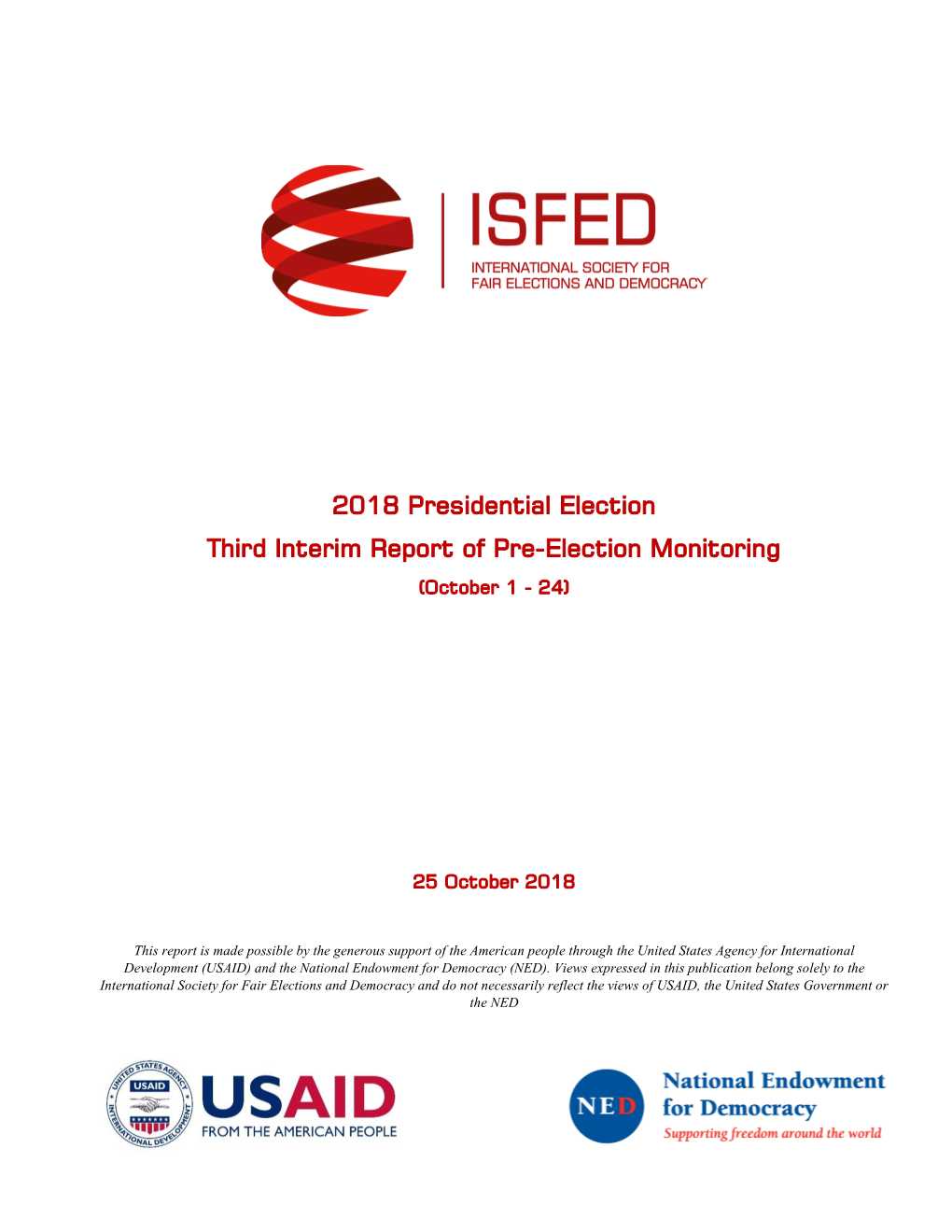 2018 Presidential Election Third Interim Report of Pre-Election Monitoring (October 1 - 24)