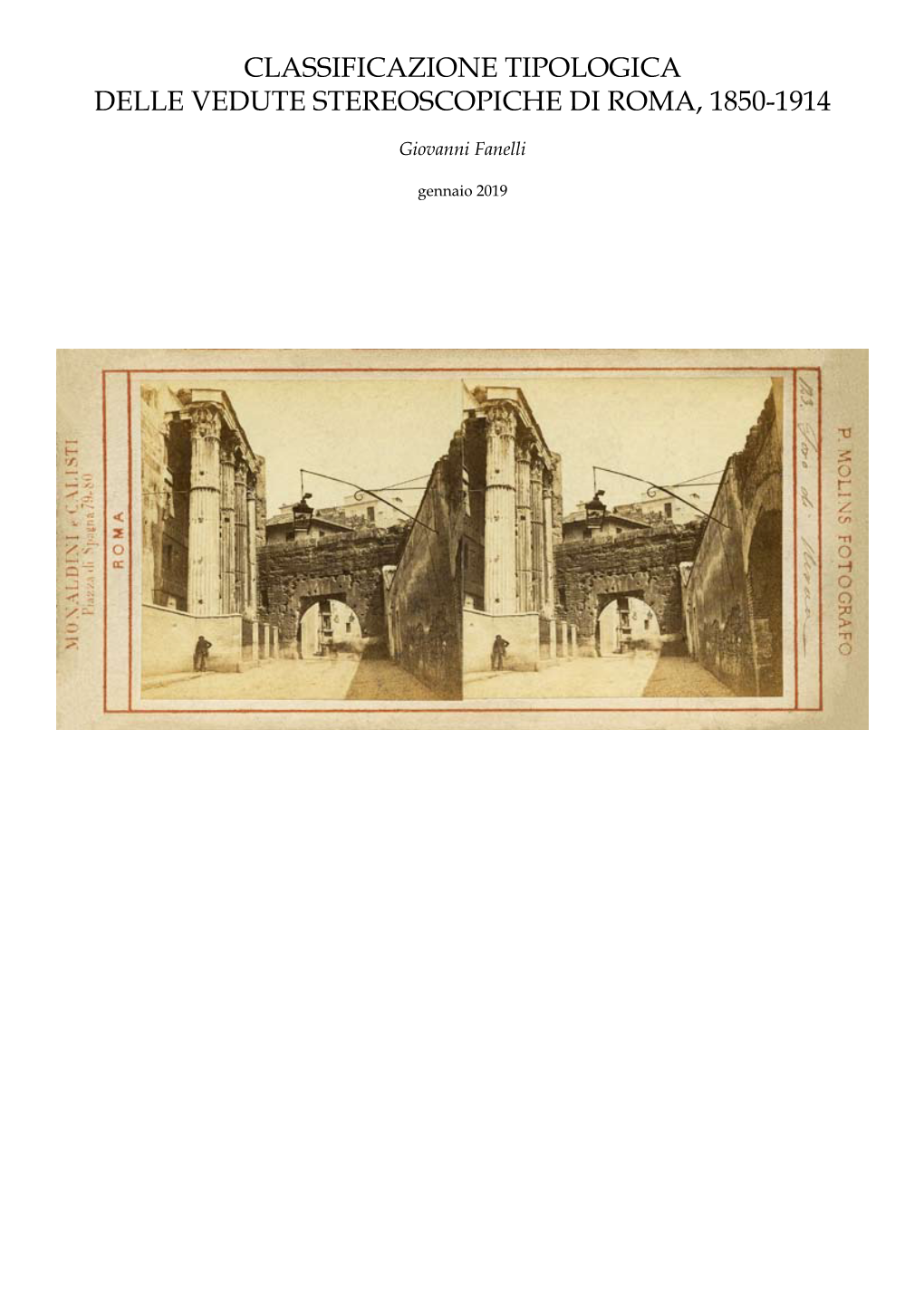 Classificazione Tipologica Delle Vedute Stereoscopiche Di Roma, 1850-1914