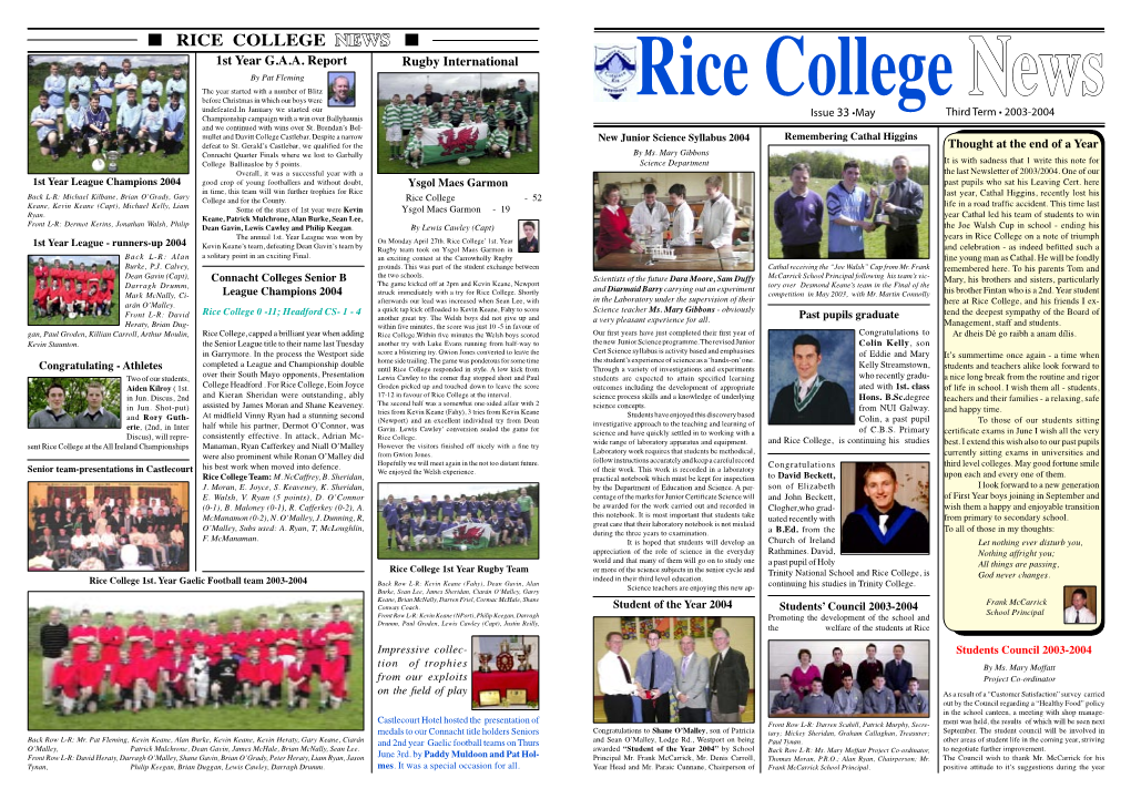 RICE COLLEGE NEWS ■ 1St Year G.A.A