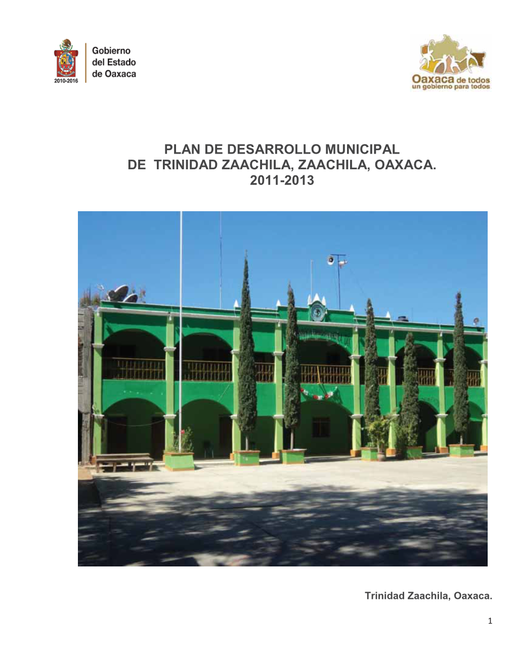 Plan De Desarrollo Municipal De Trinidad Zaachila, Zaachila, Oaxaca
