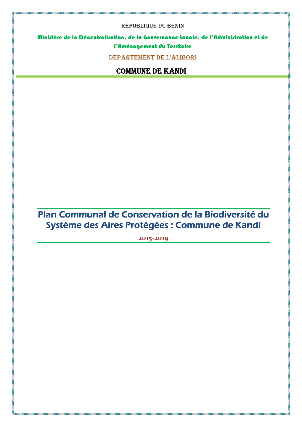 Plan Communal De Conservation De La Biodiversité Du Sysysystèmesy Stème Des Aires Protégées : Commune De Kandi 2015-2019