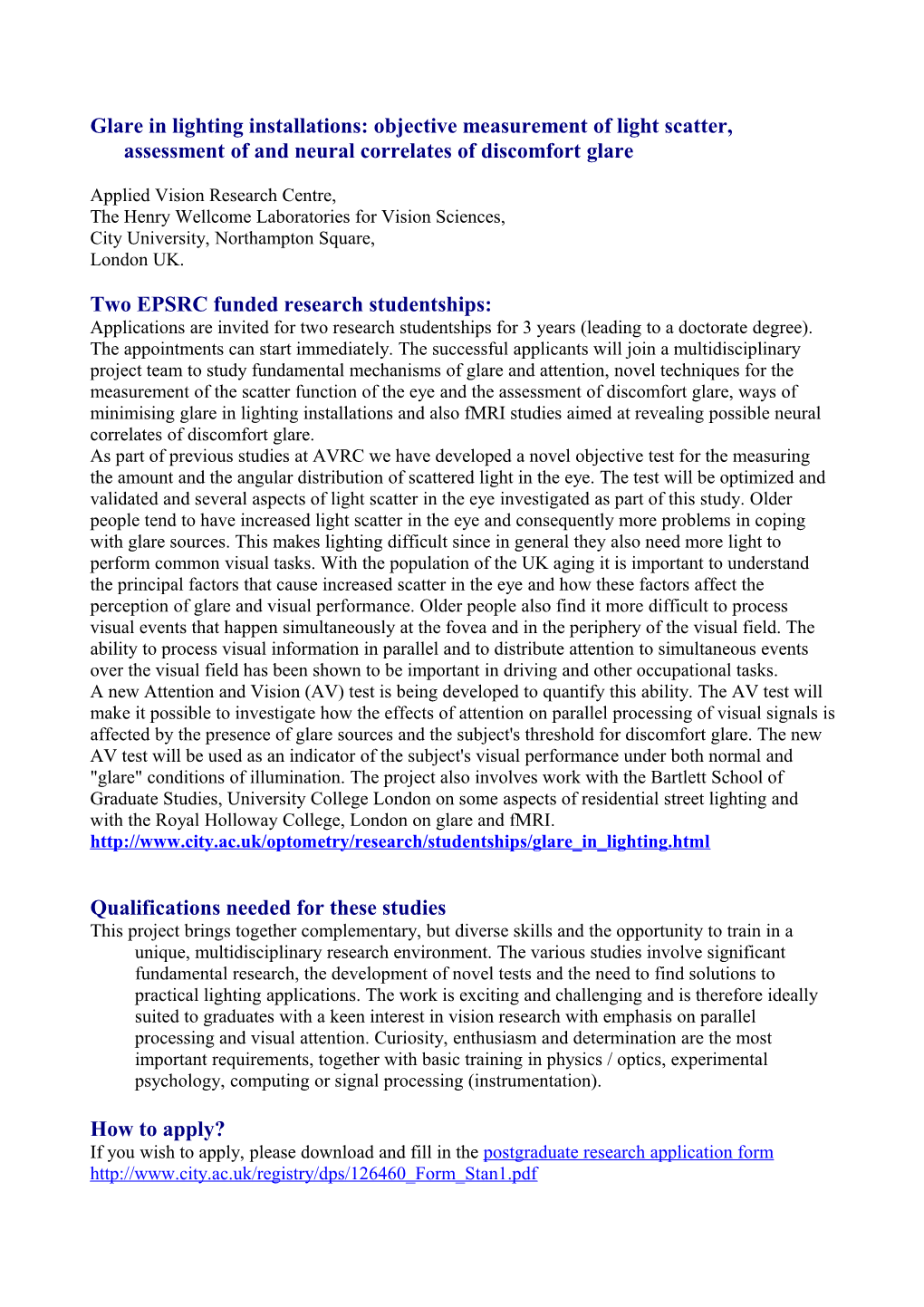 Objective Measurements of Light Scatter and Aberrations in the Eye Assessment of Visual