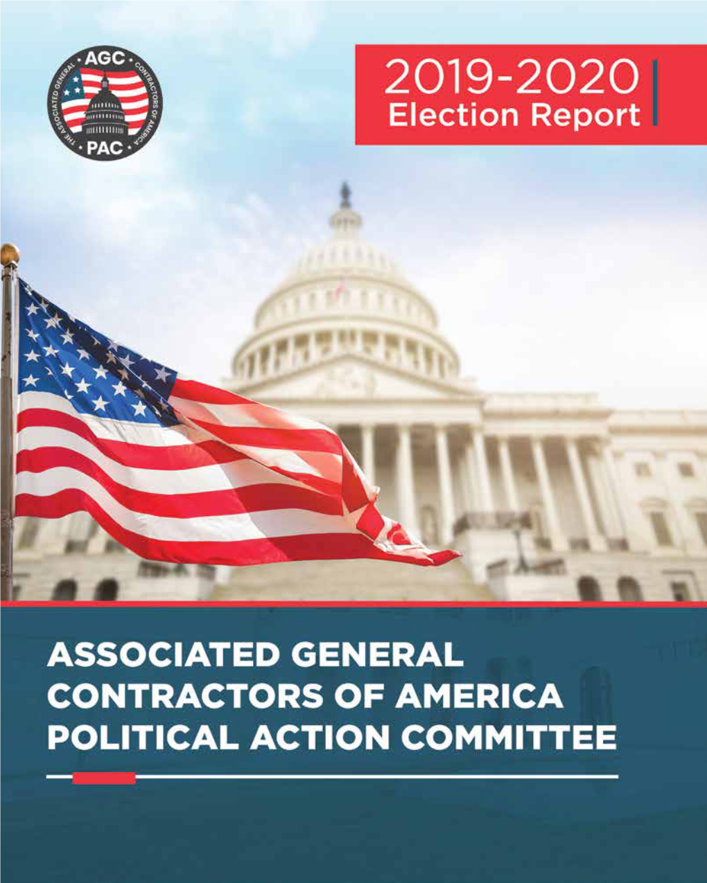 2019-2020 Election Cycle, AGC PAC Raised Just Shy of $1 Million and Contributed $978,000 to 216 Federal Candidates and Committees