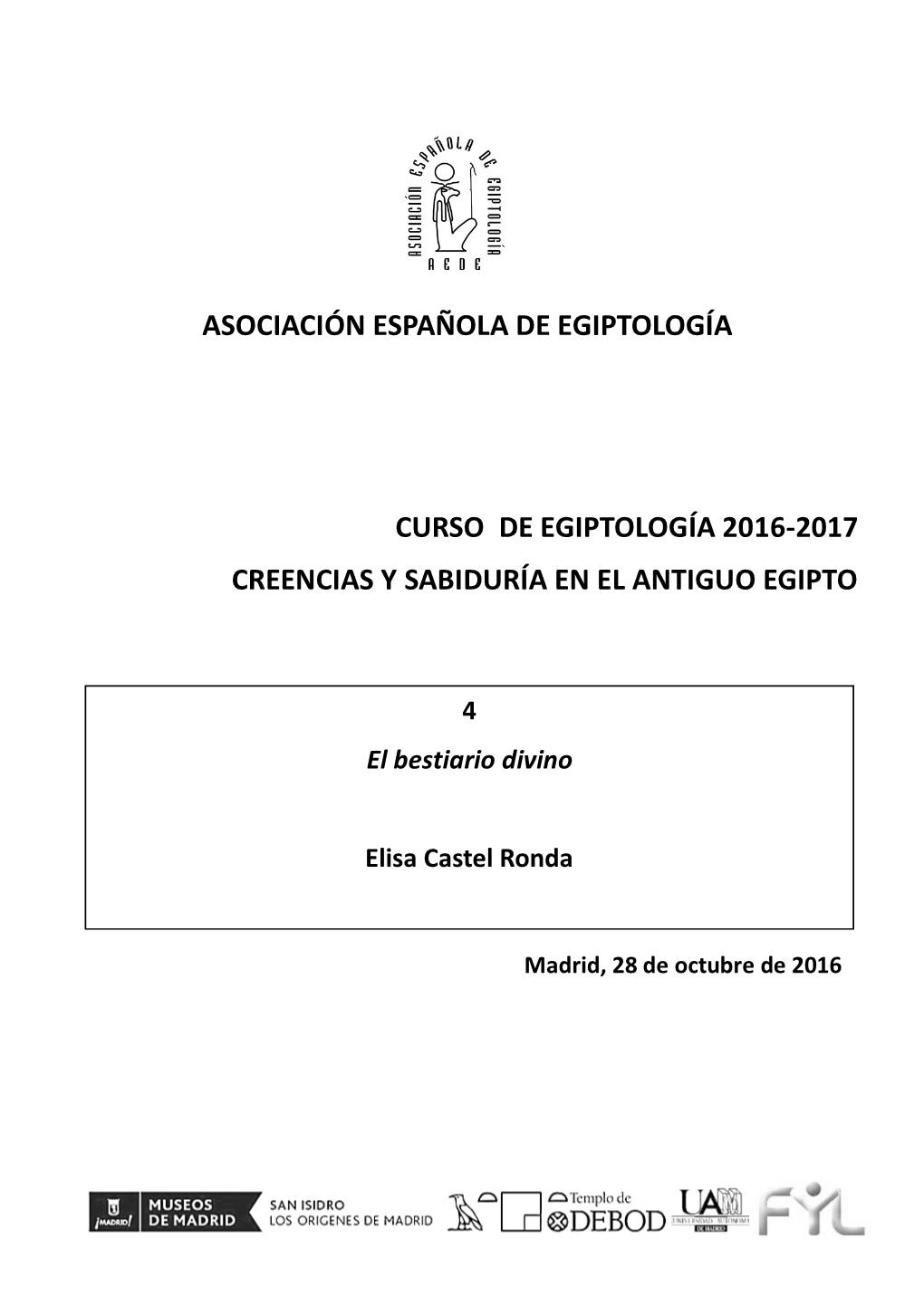 Curso De Egiptología 2016-2017 Creencias Y Sabiduría En El Antiguo Egipto