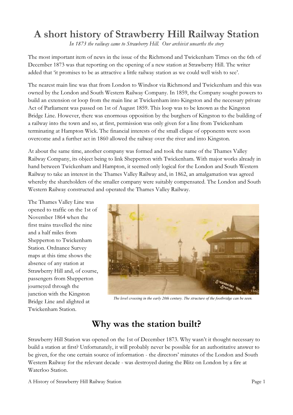 A Short History of Strawberry Hill Railway Station in 1873 the Railway Came to Strawberry Hill