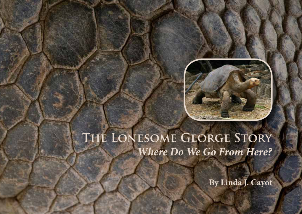 The Lonesome George Story Where Do We Go from Here?